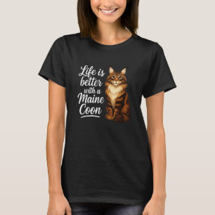 Camiseta La vida es mejor con un gato Maine Coon mamá papá