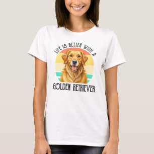 Camiseta La vida es mejor con un Golden Retriever