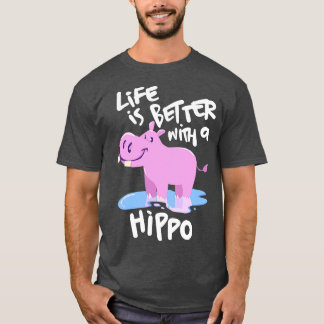 Camiseta La vida es mejor con un hipopótamo