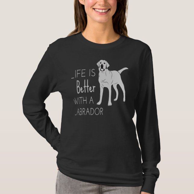 Camiseta La Vida Es Mejor Con Un Labrador 313 (Anverso)