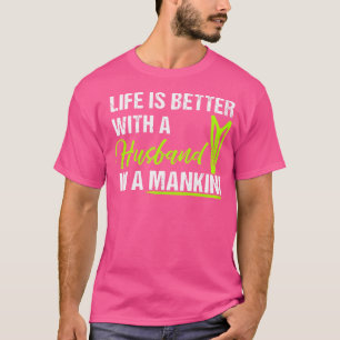 Camiseta La Vida Es Mejor Con Un Marido En Un Mankini - Div
