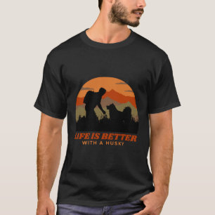 Camiseta La Vida Es Mejor Con Un Padre Husky Siberiano