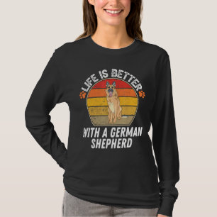 Camiseta La Vida Es Mejor Con Un Pastor Alemán