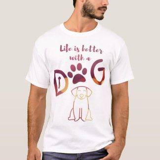 Camiseta La vida es mejor con un perro ⭐ ⭐ ⭐ ⭐ ⭐