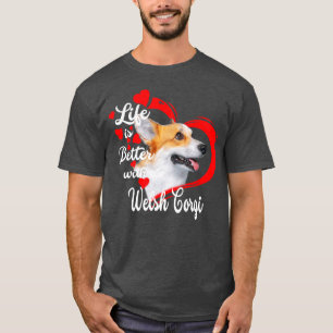 Camiseta La Vida Es Mejor Con Un Perro Corgi Galés Amante D