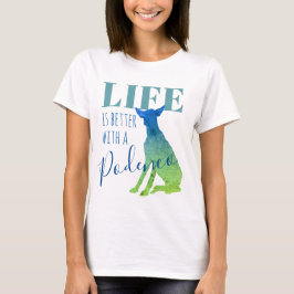 Camiseta "La vida es mejor con un Podenco" Tipografía Azul