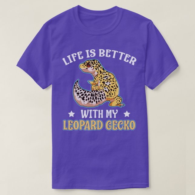 Camiseta La vida es mejor con un regalo del reptil Gecko le (Diseño del anverso)