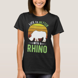 Camiseta La vida es mejor con un rinoceronte