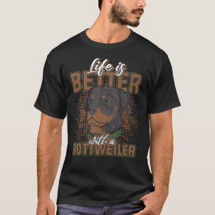 Camiseta La Vida Es Mejor Con Un Rottweiler 37