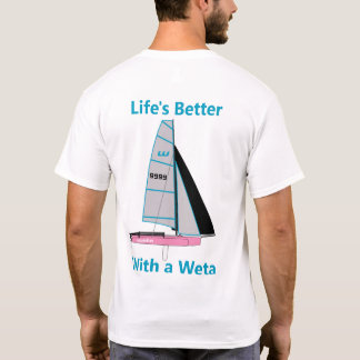 Camiseta La vida es mejor con un weta rosado - Editar númer