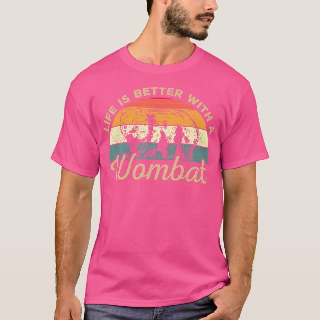 Camiseta La Vida Es Mejor Con Un Wombat Wombat (Anverso)