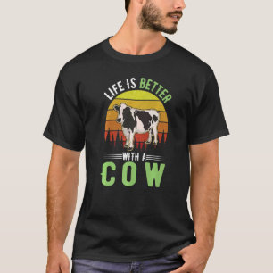 Camiseta La vida es mejor con una prima de vaca