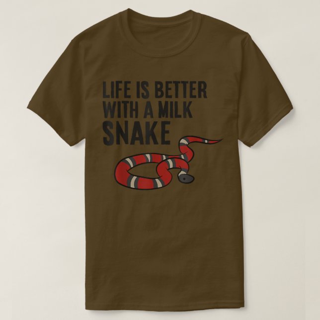 Camiseta La Vida Es Mejor Con Una Serpiente De Leche (Diseño del anverso)