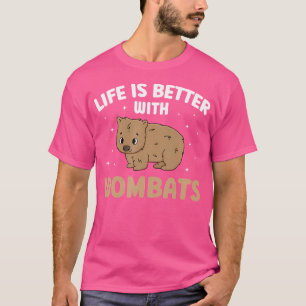Camiseta La Vida Es Mejor Con Wombats Funny Wombat Lover