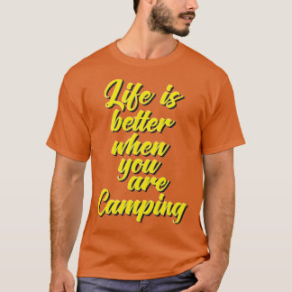 Camiseta La Vida Es Mejor Cuando Acampas
