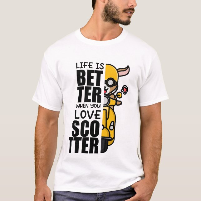 Camiseta "La vida es mejor cuando amas a Scooter" - Cabra l (Anverso)