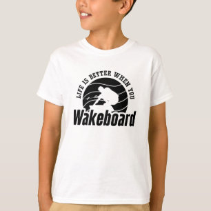Camiseta La Vida Es Mejor Cuando Despiertas Wakeboard