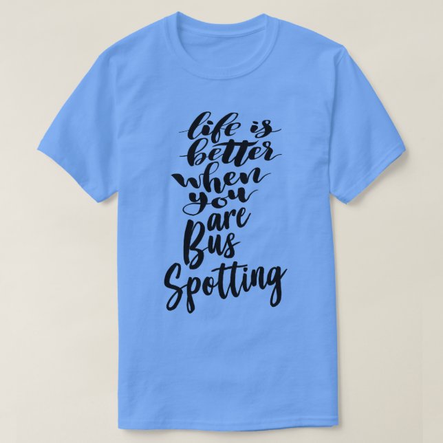 Camiseta La Vida Es Mejor Cuando Estáis En El Bus 2 (Diseño del anverso)