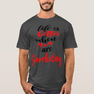 Camiseta La Vida Es Mejor Cuando Estás Buceando 3