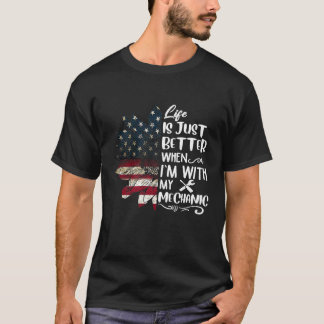 Camiseta La Vida Es Mejor Cuando Estoy Con Mi Mecánico