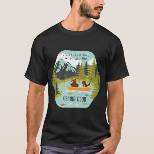 Camiseta La vida es mejor cuando pescas - Club de Pesca