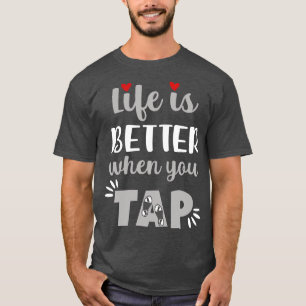 Camiseta La vida es mejor cuando uno toca