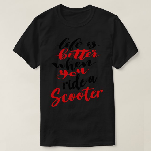 Camiseta La Vida Es Mejor Cuando Viajas En Un Scooter 2 (Diseño del anverso)