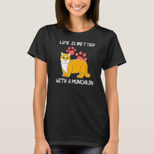 Camiseta La vida es mejor dueño de Mascota Munchkin Cat
