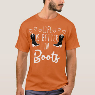 Camiseta La vida es mejor en Bootshe Western Style