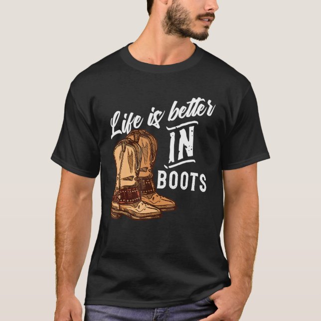 Camiseta La vida es mejor en botas Bailando en línea (Anverso)
