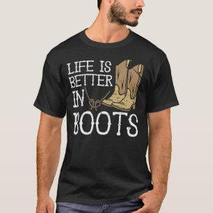 Camiseta La vida es mejor en botas vaquera del país