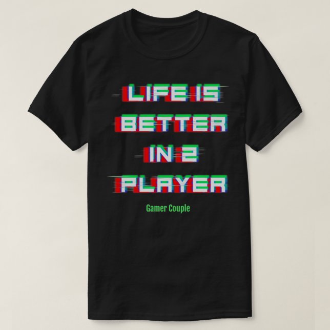 Camiseta La Vida Es Mejor En Dos Jugadores Pareja (Diseño del anverso)