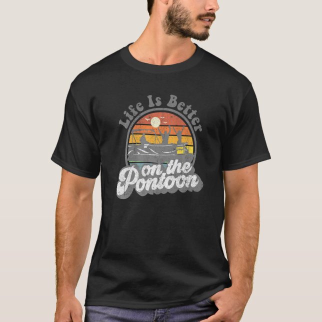 Camiseta La Vida Es Mejor En El Bote Pontoon Funny Boating  (Anverso)