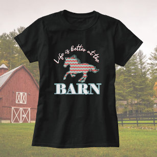 Camiseta La Vida Es Mejor En El Caballo De Chevron Barn-Sou