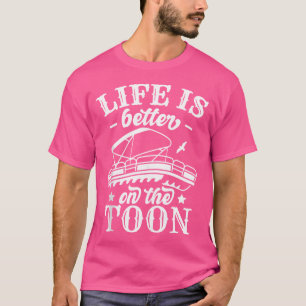 Camiseta La vida es mejor en el capitán del barco pontón di