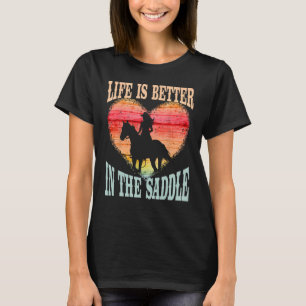 Camiseta La Vida Es Mejor En El Chica De La Caballo
