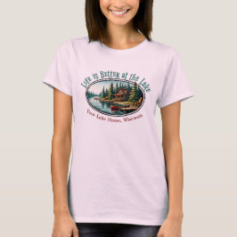 Camiseta La vida es mejor en el lago
