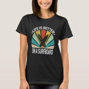 Camiseta La Vida Es Mejor En El Océano Surf