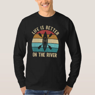Camiseta La Vida Es Mejor En El Río Canoe Kayak Pa
