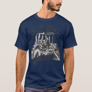 Camiseta La vida es mejor en el tractor de granjeros.