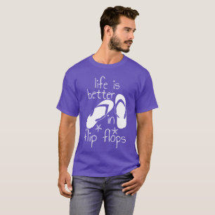 Camiseta La Vida Es Mejor En Flip Flops
