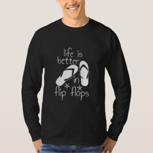 Camiseta La Vida Es Mejor En Flip Flops