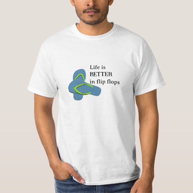Camiseta La vida es mejor en Flip Flops (Anverso)