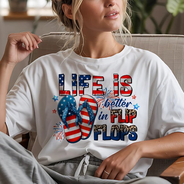 Camiseta La vida es mejor en Flip Flops 4 de julio (Subido por el creador)
