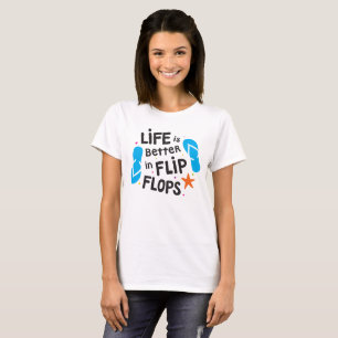 Camiseta La vida es mejor en flips-flopes