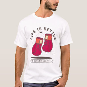 Camiseta La vida es mejor en guantes de boxeo