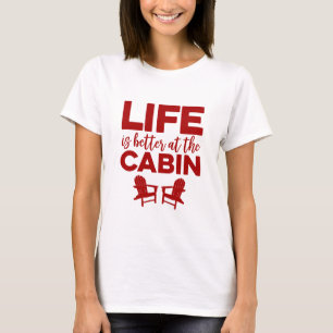 Camiseta La vida es mejor en la cabina