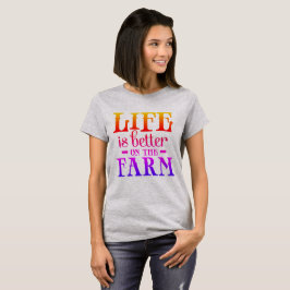 Camiseta La Vida Es Mejor En La Granja
