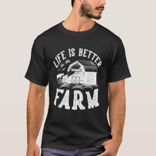 Camiseta La vida es mejor en la granja para un agricultor q