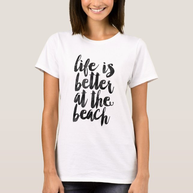 Camiseta La vida es mejor en la playa (Anverso)